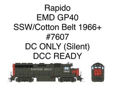 Rapido 40026 EMD GP40 Standard DC Silent (DCC READY) SSW/Cotton Belt #7607 HO