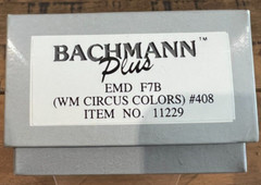 Bachmann Plus Western Maryland Circus Colors EMD F7B Rd# 408 Item# 11229
